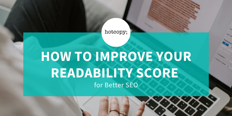 How To Improve Your Readibility Score For Better SEO